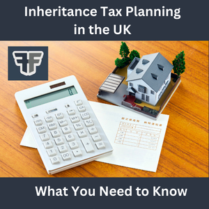 A image which explains Inheritance Tax Planning in the UK and to click to read full blog article